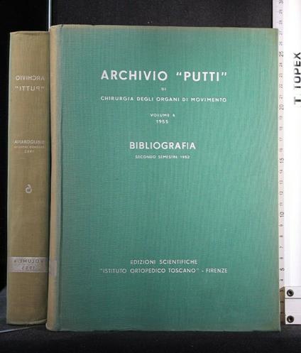 Archivio Putti di Chirurgia Degli Organi di Movimento Volume 6 - copertina