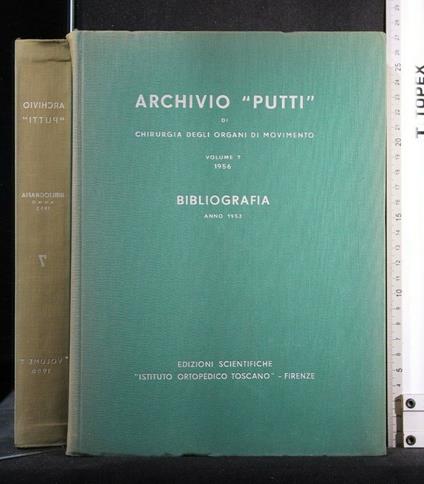 Archivio Putti di Chirurgia Degli Organi di Movimento Volume 7 - copertina