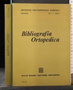 Bibliografia Ortopedica Vol I Fasc 2 Marzo 1968