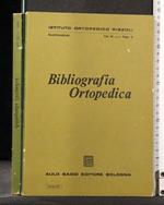 Bibliografia Ortopedica Vol 4 Fasc 1 - Maggio 1970