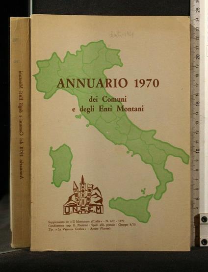 Annuario 1970 Dei Comuni e Degli Enti Montani Supplemento De <> - copertina