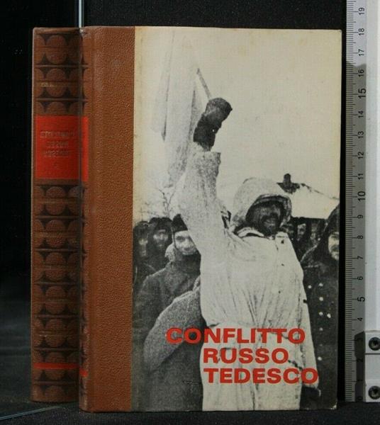 La Seconda Guerra Mondiale Conflitto Russo Tedesco 3 Stalingrado - copertina