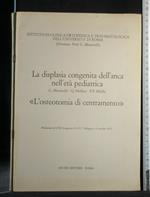 La Displasia Congenita Dell'Anca Nell'Età Pediatrica