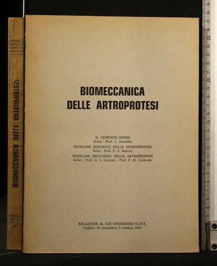 Biomeccanica Delle Artroprotesi Relazione Al Lix Congresso Siot - copertina