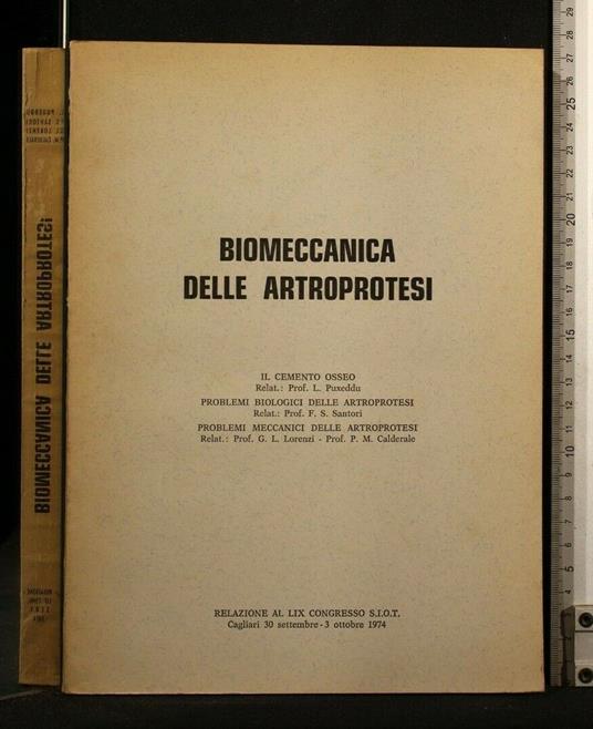 Biomeccanica Delle Artroprotesi Relazione Al Lix Congresso Siot - copertina