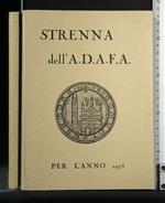 Strenna Dell'A.D.A.F.A. per L'Anno 1975