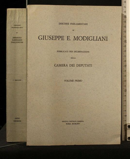 Discorsi Parlamentari di Giuseppe E. Modigliani Vol 1 - copertina