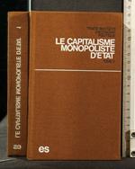 Le Capitalisme Monopoliste D'Etat Tome 1,2