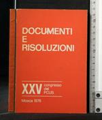 Documenti e Risoluzioni 25° Congresso Del Pcus