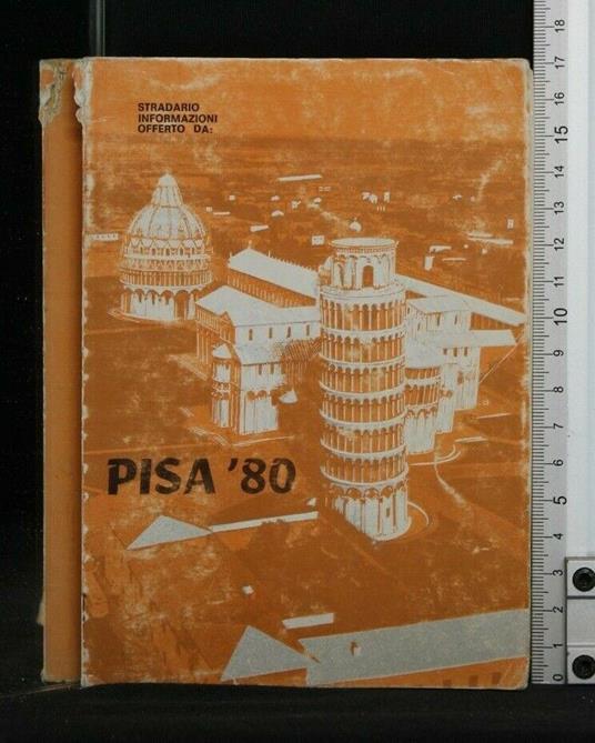 Pisa '80. Stradario Notizie - copertina