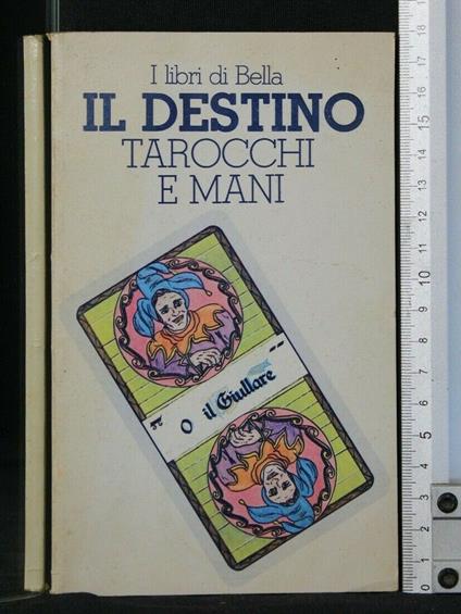 Il Destino Tarocchi e Mani - copertina