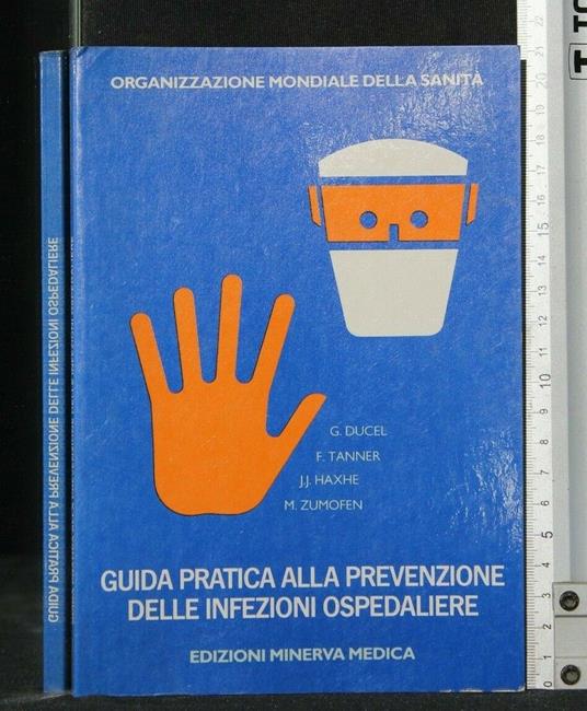 Guida Pratica Alla Prevenzione Delle Infezioni Ospedaliere - copertina