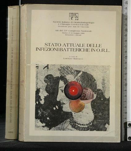Stato Attuale Delle Infezioni Batteriche in O.R.L - copertina