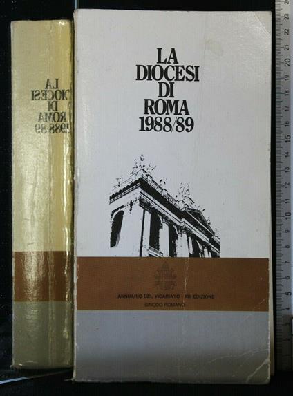 La Diocesi di Roma 1988/89. Annuario Del Vicariato. Aa.Vv - copertina
