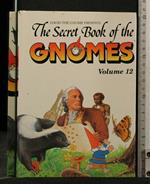 The Secret Book Of The Gnomes Volume 12