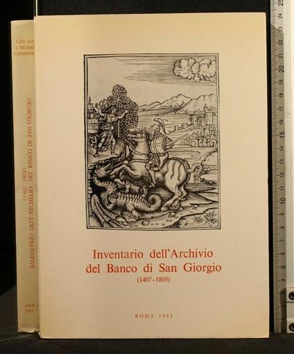 Inventario Dell'Archivio Del Banco di San Giorgio (1407-1805) - copertina