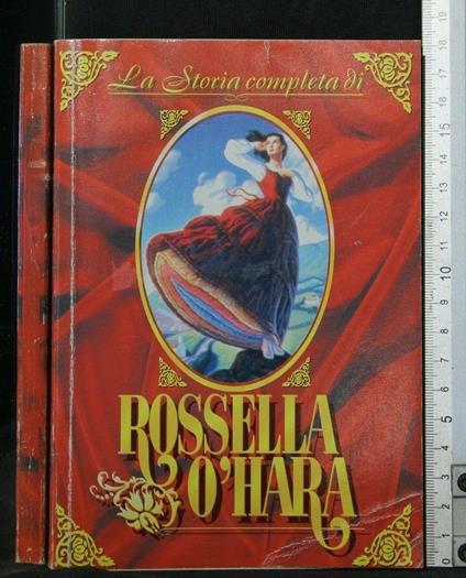 La Storia Completa di Rossella òHara - copertina