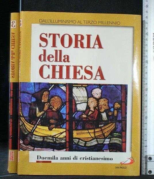 Storia Della Chiesa Dall'Illuminismo Al Terzo Millennio Vol. 3 - copertina