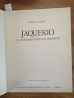 Jaquerio E Il Realismo Gotico In Piemonte 1966 Griseri - Tirat.Limit.Numer