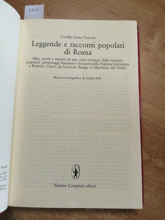 Leggende E Racconti Popolari Di Roma - Gatto Trocchi 1991 Newton Compton - Cecilia Gatto Trocchi - copertina