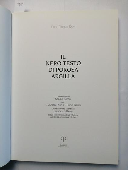 Pier Paolo Zani Il Nero Testo Di Porosa Argilla 2004 Sergio Zavoli - Pazzini6908 - Paolo Pirani - copertina