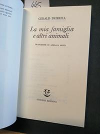 GERALD DURRELL, LA MIA FAMIGLIA E ALTRI ANIMALI- PRIMA EDIZIONE- ADELPHI  1990