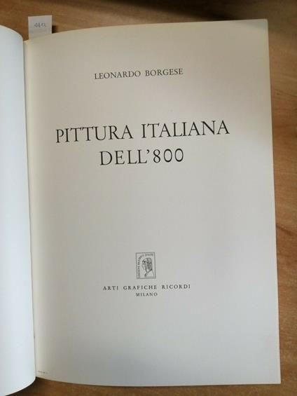 Leonardo Borgese - Pittura Italiana Dell'800 - Arti Grafiche Ricordi 1963 - Leonardo Borgese - copertina