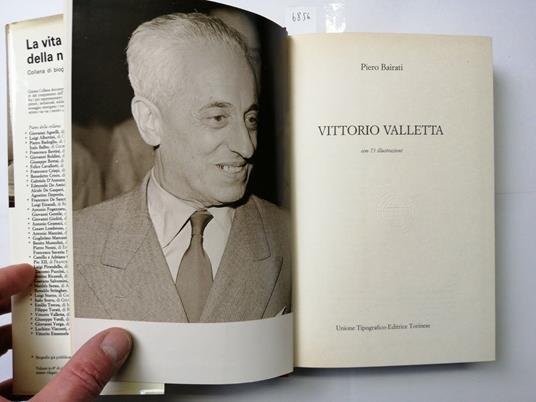 Valletta Vittorio Biografia Di Piero Bairati 1983 Utet La Vita Sociale(6856 - Piero Bairati - copertina