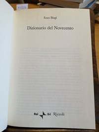 Enzo Biagi - Dizionario Del Novecento - 1Ed. - Rai Eri Rizzoli - 2001 - -  Enzo Biagi - Libro Usato - Rizzoli - | IBS