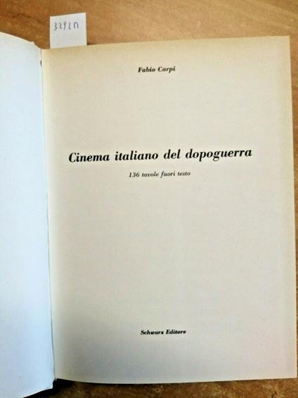 Cinema Italiano Del Dopoguerra - Fabio Carpi 1966 Schwarz 136 Foto F.T. - Fabio Carpi - copertina