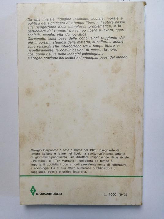 Il Tempo Libero Problematica Morale, Sociale - G. Carpaneto 1973 Bulgarini - Giorgio Carpaneto - copertina