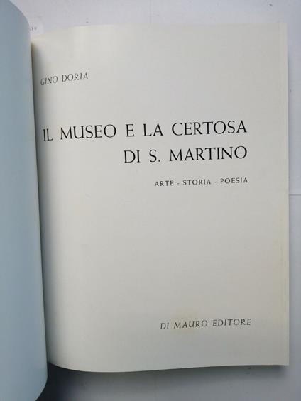 Il Museo E La Certosa Di San Martino - Gino Doria - 1964 - Di Mauro Napoli - Gino Doria - copertina