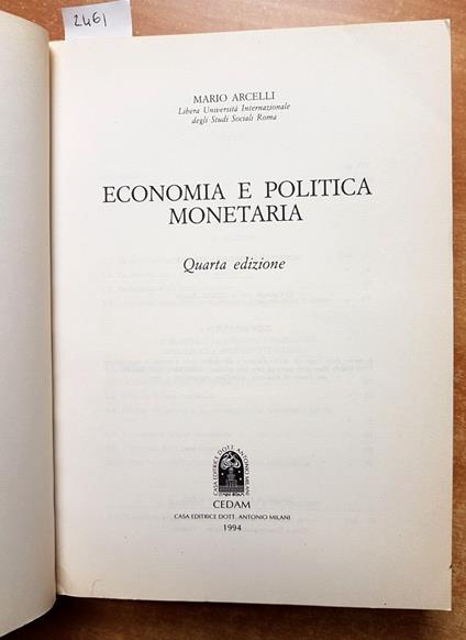 Economia E Politica Monetaria - Mario Arcelli - Cedam 1994 Quarta Edizione - Mario Arcelli - copertina