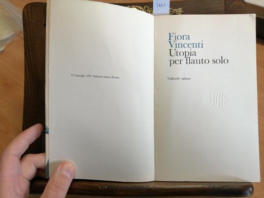 Fiora Vincenti - Utopia Per Flauto Solo - 1Ed. - Vallecchi - 1973 - - Fiora Vincenti - copertina