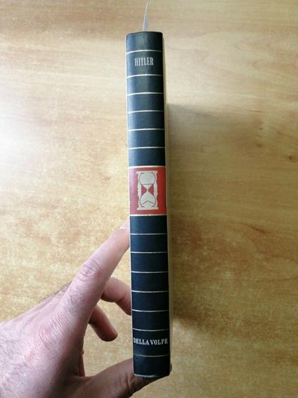 William L. Shirer - Hitler - Della Volpe 1966 Biografia Illustrata - William L. Shirer - copertina