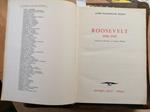 Roosevelt 1940-1945 - James M. Burns - Dall'Oglio 1972 Biografia Illustrata