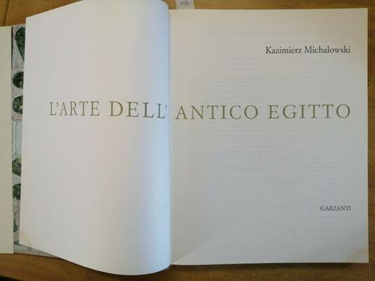 L' Arte Dell' Antico Egitto - Kazimierz Michalowski - Garzanti - 1Ed. 1990 - K. Michalowski - copertina