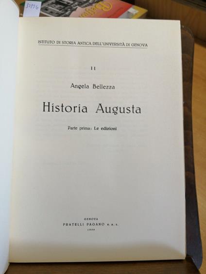 Historia Augusta Parte 1: Le Edizioni - Angela Bellezza 1959 F.Lli Pagano(3 - copertina