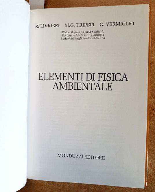 Elementi Di Fisica Ambientale - Livrieri Tripepi Vermiglio 1992 Monduzzi - copertina