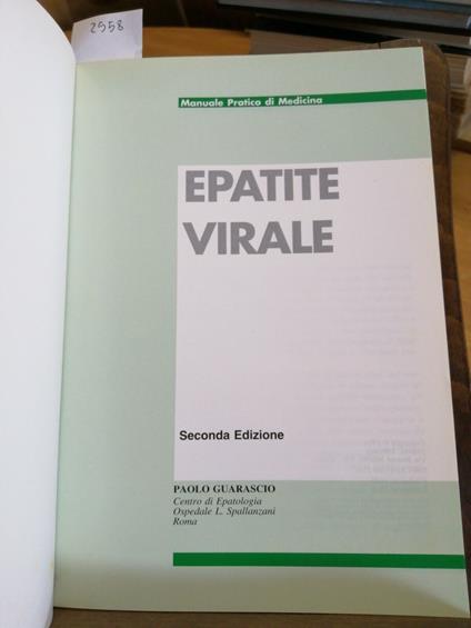 Epatite Virale Manuale Pratico Di Medicina - Paolo Guarascio - Sedac - copertina