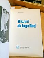 Gli Azzurri Alla Coppa Rimet 1970 Paolo Proserpio - Varesina - Riva Mazzola