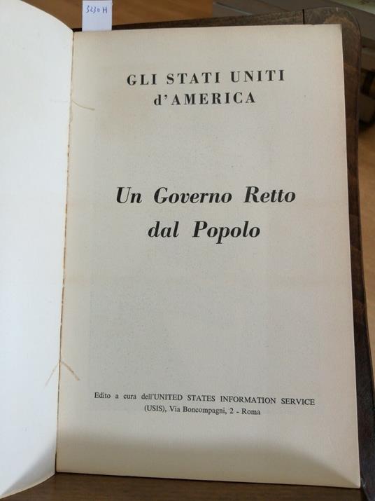 Gli Stati Uniti D'America - Un Governo Retto Dal Popolo - Costituzione - - copertina