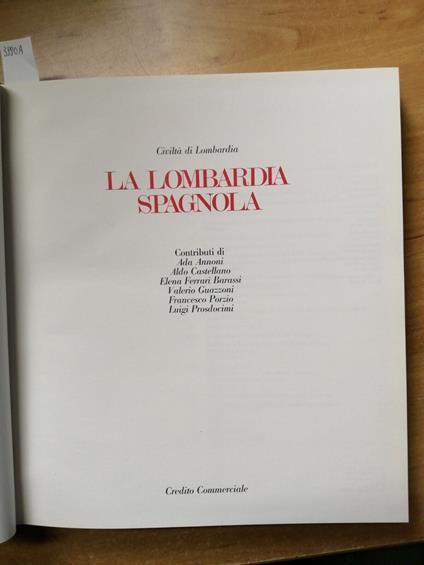 Civilt Di Lombardia: La Lombardia Spagnola 1984 Credito Commerciale - copertina