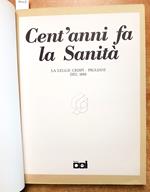 Cent'Anni Fa La Sanit - La Legge Crispi-Pagliani Del 1888 - Nuova Cei