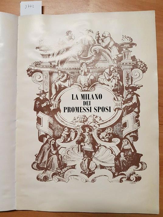 La Milano Dei Promessi Sposi 1969 Industrie Grafiche Stucchi - A.Lorenzi - copertina