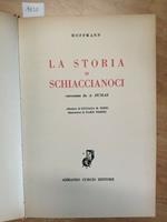 Hoffmann - Storia Di Uno Schiaccianoci - 1955 - Curcio - 1Ed. Illustrato