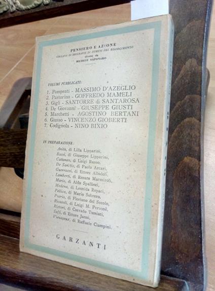 Bixio - Arturo Codignola 1948 Garzanti 1 Ed. - Pensiero E Azione - Arturo Codignola - copertina