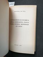 Levoluzione Economica Della Lombardia Dalla Prima Guerra Mondiale Ad Oggi