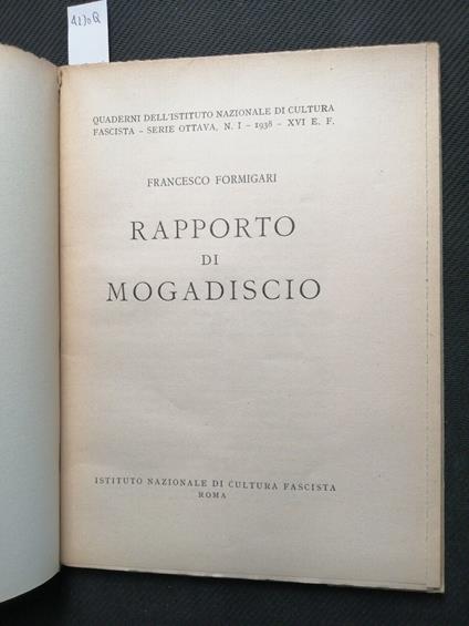 Francesco Formigari 1938 Rapporto Di Mogadiscio Cultura Fascista Fascismo(4 - Francesco Formigari - copertina