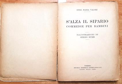 Salza Il Sipario - Etre Maria Valori - Illustrazioni Burzi - Anni '30? - - Etre Maria Valori - copertina